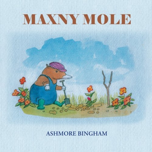 Maxny Mole [Paperback]
