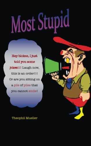 Most Stupid [Paperback]