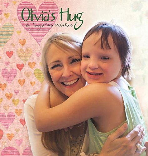 Olivia's Hug [Hardcover]