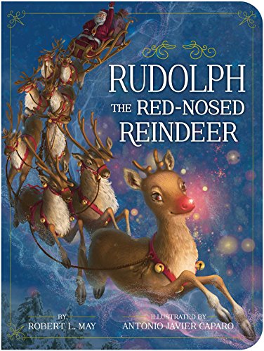Rudolph the Red-Nosed Reindeer [Board book]