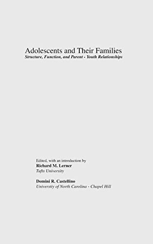 Adolescents and Their Families Structure, Function, and Parent-Youth Relations [Hardcover]