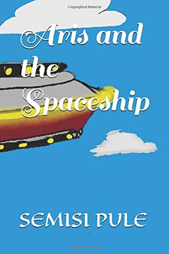 Aris and the Spaceship [Paperback]