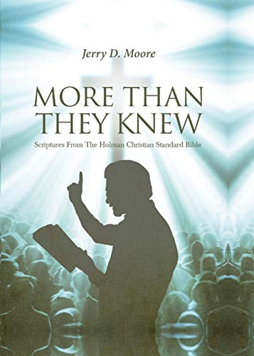 More Than They Knew Scriptures From The Holman Christian Standard Bible [Paperback]