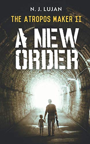 Atropos Maker II  A New Order [Paperback]