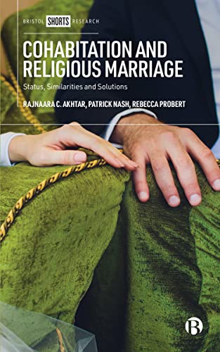 Cohabitation and Religious Marriage Status, Similarities and Solutions [Hardcover]