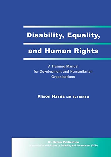 Disability, Equality and Human Rights [Paperback]