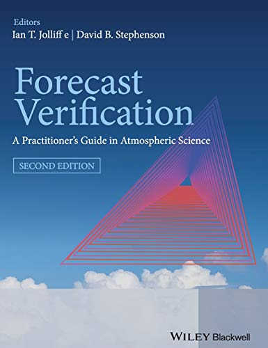 Forecast Verification A Practitioner's Guide in Atmospheric Science [Hardcover]