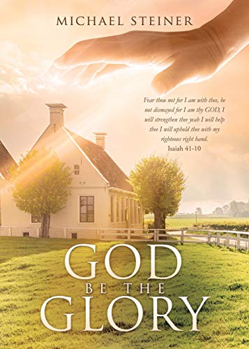 God Be the Glory [Paperback]
