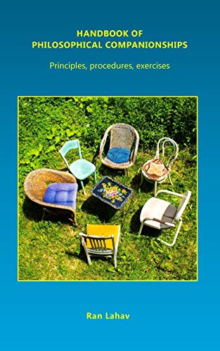 Handbook of Philosophical Companionships  Principles, Procedures, Exercises [Paperback]