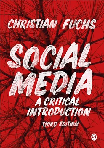 Social Media A Critical Introduction [Paperback]