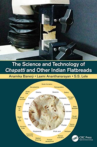 The Science and Technology of Chapatti and Other Indian Flatbreads [Hardcover]