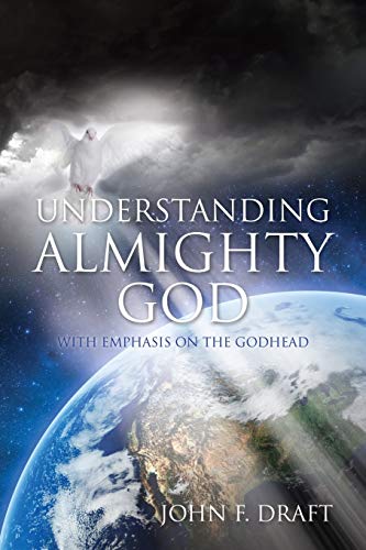 Understanding Almighty God [Paperback]