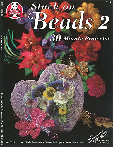 Stuck on Beads 2 30 Minute Projects [Paperback]