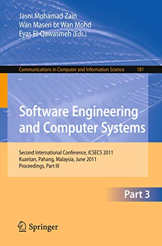 Software Engineering and Computer Systems, Part III Second International Confer [Paperback]
