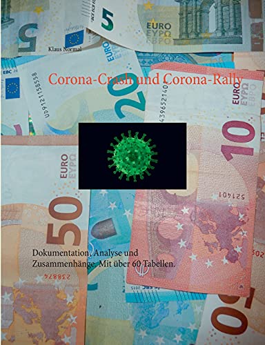 Corona-Crash Und Corona-Rally