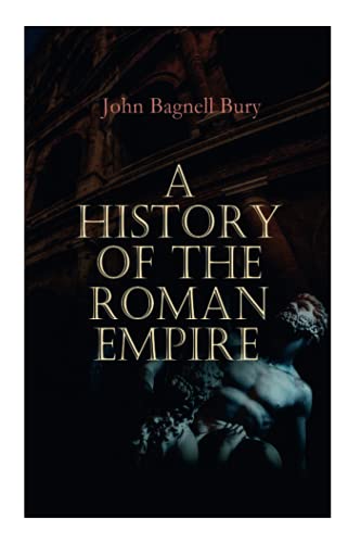 History Of The Roman Empire