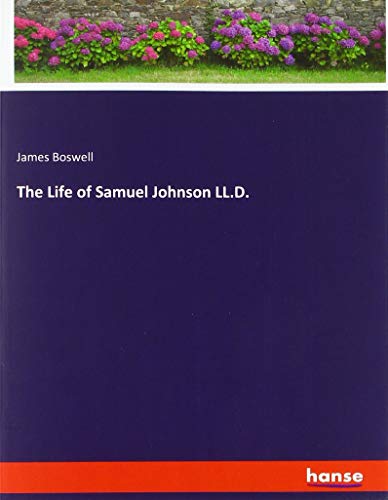 Life Of Samuel Johnson Ll.D.