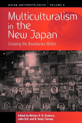 Multiculturalism in the New Japan Crossing the Boundaries Within [Paperback]