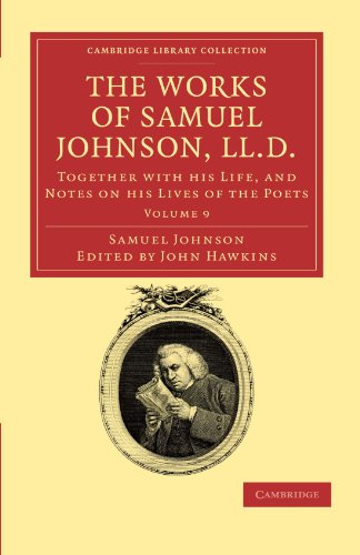 The Works of Samuel Johnson, LL.D. Together with his Life, and Notes on his Liv [Paperback]