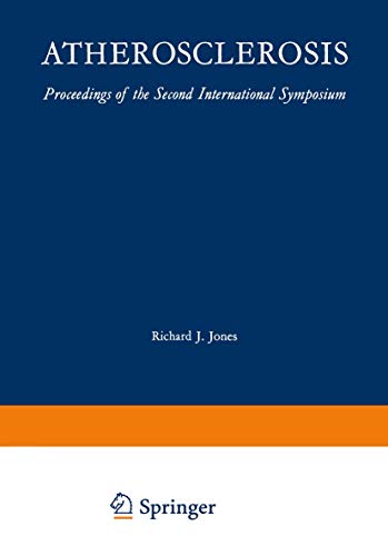 Atherosclerosis Proceedings of the Second International Symposium [Paperback]