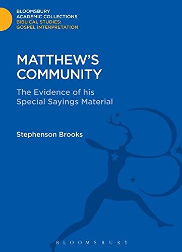 Matthew's Community The Evidence of his Special Sayings Material [Hardcover]