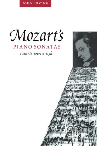 Mozart's Piano Sonatas Contexts, Sources, Style [Paperback]