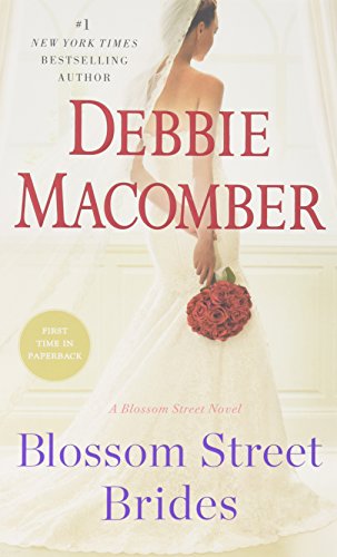 Blossom Street Brides A Blossom Street Novel [Paperback]