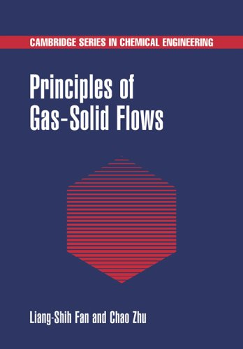 Principles of Gas-Solid Flows [Paperback]
