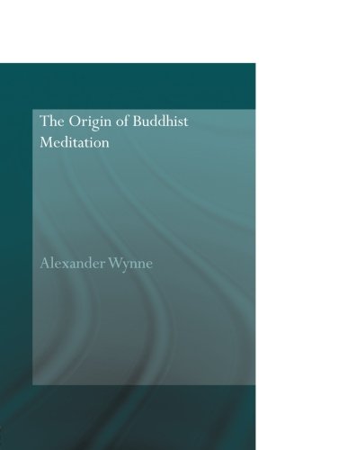 The Origin of Buddhist Meditation [Paperback]