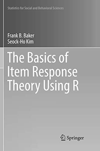 The Basics of Item Response Theory Using R [Paperback]