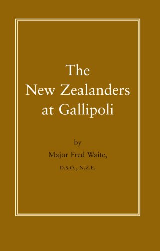 New Zealanders At Gallipoli [Paperback]