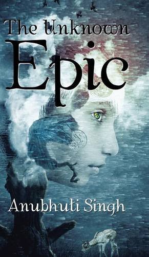 The Unknown Epic [Hardcover]