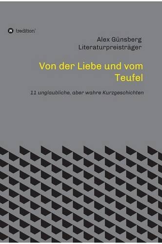 Von Der Liebe Und Vom Teufel (german Edition) [Hardcover]