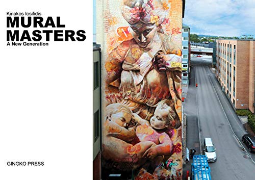 Mural Masters A New Generation [Hardcover]