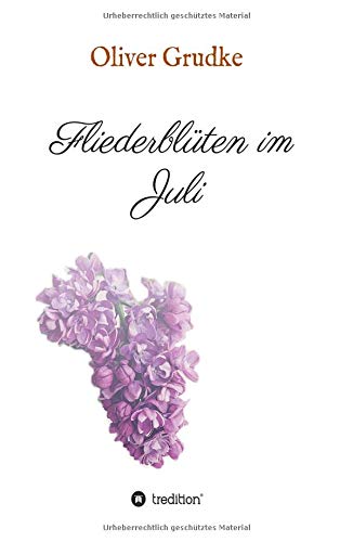 Fliederblten Im Juli [Paperback]