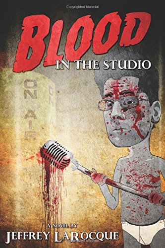 Blood in the Studio [Paperback]