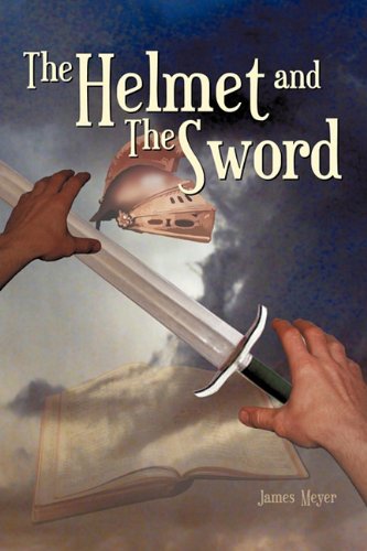 Helmet and the Sword [Paperback]