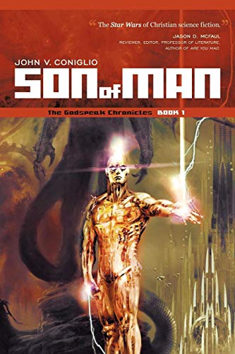 Son of Man  Book 1 of the Godspeak Chronicles [Paperback]
