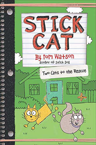 Stick Cat Two Cats to the Rescue [Hardcover]