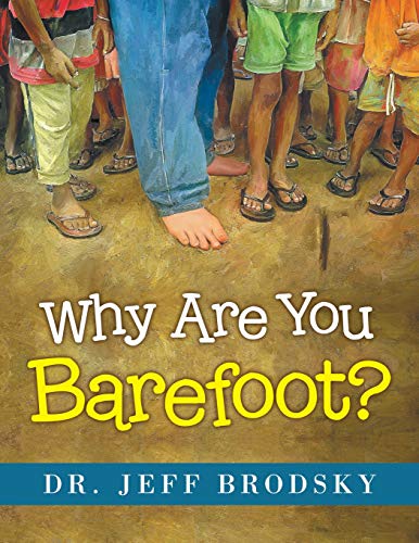 Why Are You Barefoot [Paperback]