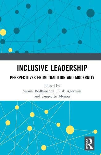 Inclusive Leadership Perspectiives from Tradition and Modernity [Hardcover]