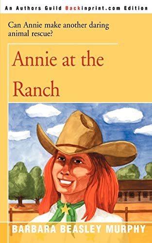 Annie at the Ranch [Paperback]