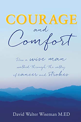 Courage And Comfort [Paperback]