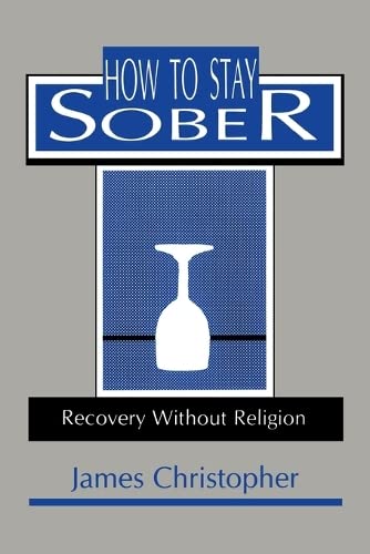 How to Stay Sober [Paperback]