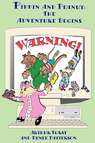 Pippin and Peanut  The Adventure Begins [Paperback]