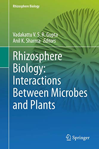 Rhizosphere Biology Interactions Between Microbes and Plants [Hardcover]