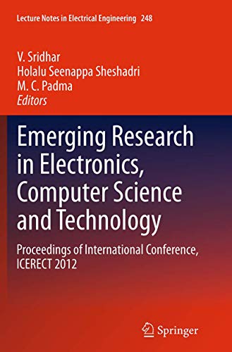 Emerging Research in Electronics, Computer Science and Technology Proceedings o [Paperback]