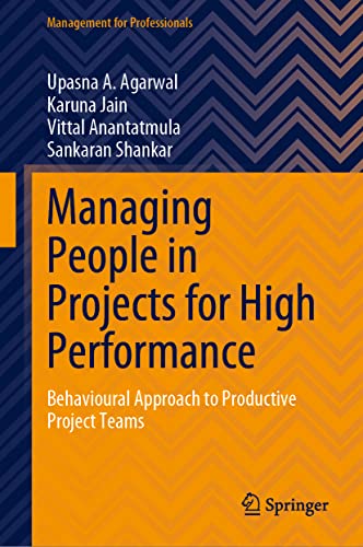 Managing People in Projects for High Performance Behavioural Approach to Produc [Hardcover]