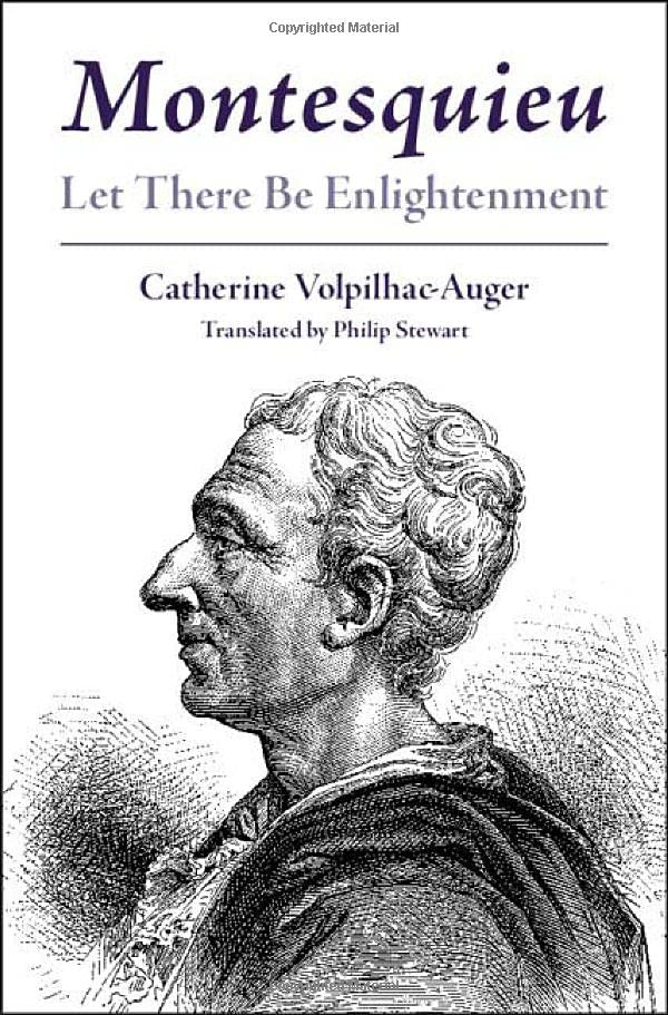 Montesquieu Let There Be Enlightenment [Hardcover]