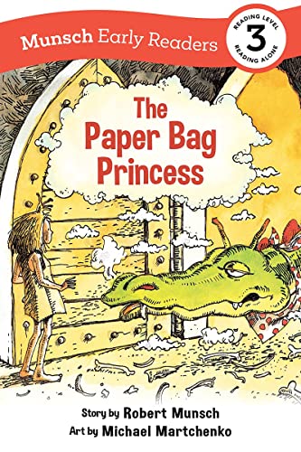 The Paper Bag Princess Early Reader [Hardcover]